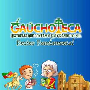 Gaúchoteca- Ensino Fundamental